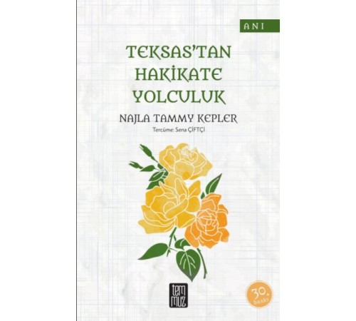 Teksas'tan Hakikate Yolculuk