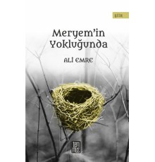 Meryem'in Yokluğunda