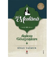 Aşkın Gözyaşları 2 - Mevlana