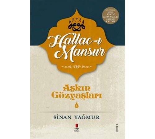 Aşkın Gözyaşları 4 - Halluc-ı Mansur
