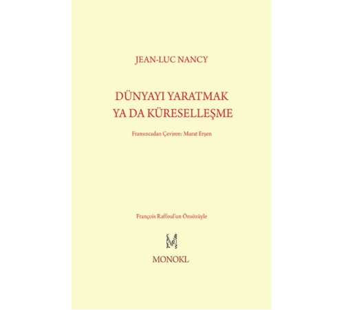 Dünyayı Yaratmak Ya Da Küreselleşme