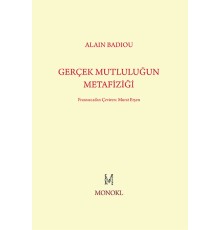 Gerçek Mutluluğun Metafiziği