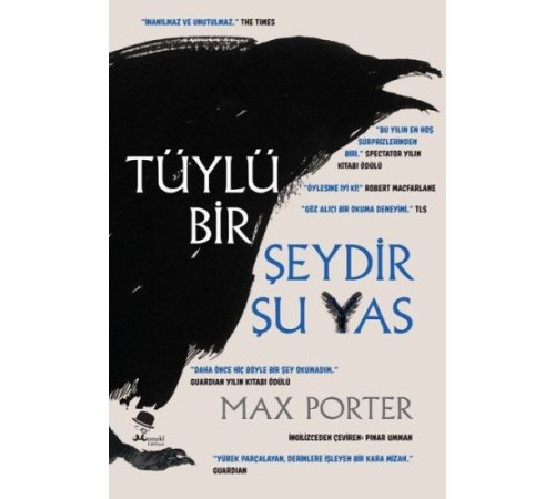 Tüylü Bir Şeydir Şu Yas