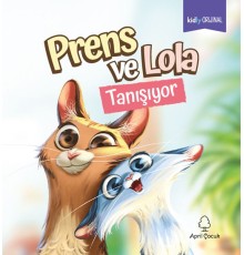 Prens ve Lola Tanışıyor