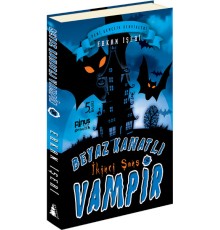 Beyaz Kanatlı Vampir 3 - İkinci Şans