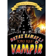 Beyaz Kanatlı Vampir 10 – Kara Kedi