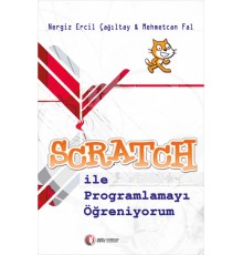 Scratch ile Programlamayı Öğreniyorum