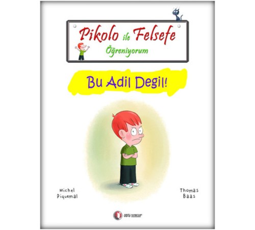 Pikolo ile Felsefe Öğreniyorum - Bu Adil Değil!