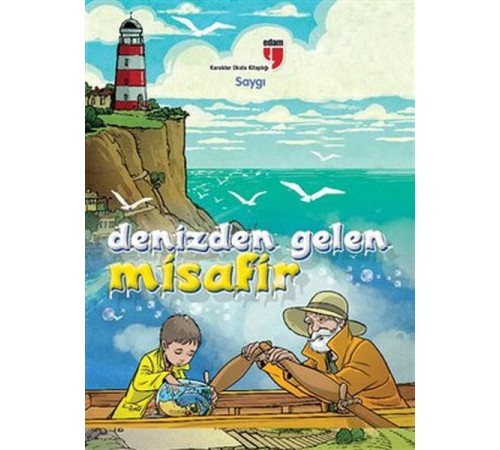 Denizden Gelen Misafir  Karakter Okulu Kitaplığı - Saygı