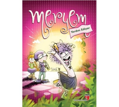 Meryem Yardım Ediyor
