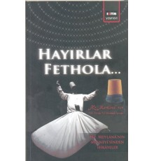 Hayırlar Fethola...