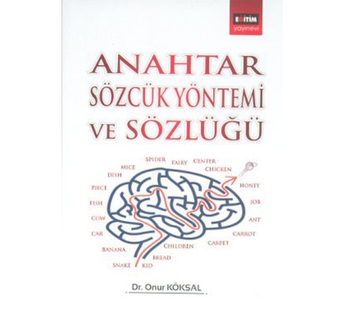 Anahtar Sözcük Yöntemi ve Sözlüğü
