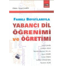 Yabancı Dil Öğrenimi ve Öğretimi Farklı Boyutlarıyla