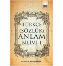 Türkçe (Sözlük) Anlam Bilimi -1