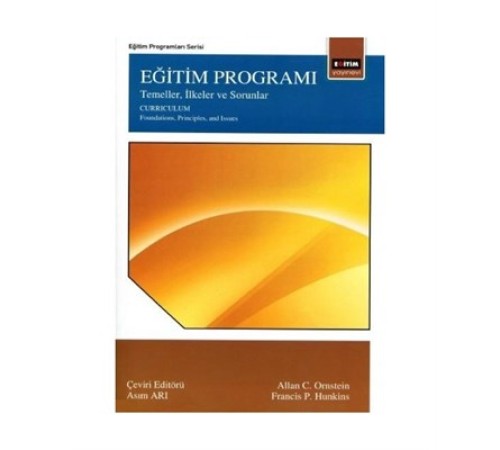 Eğitim Programı Temeller, İlkeler ve Sorunlar