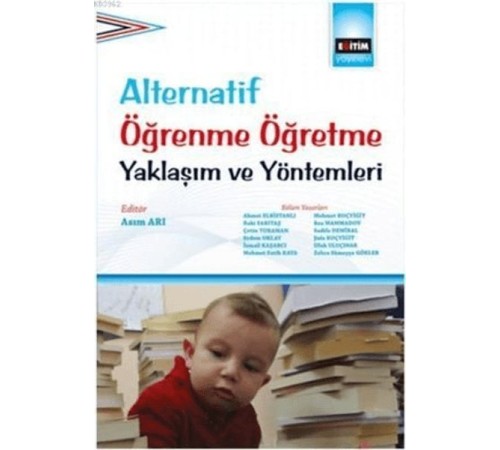 Alternatif Öğrenme Öğretme Yaklaşım Ve Yöntemleri