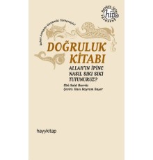 Doğruluk Kitabı  Allah'ın İpine Nasıl Sıkı Sıkı Tutunuruz?