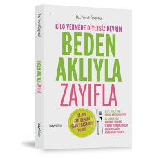 Beden Aklıyla Zayıfla