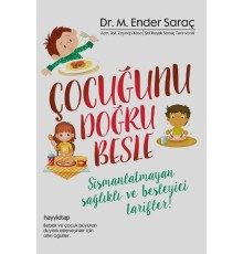Çocuğunu Doğru Besle