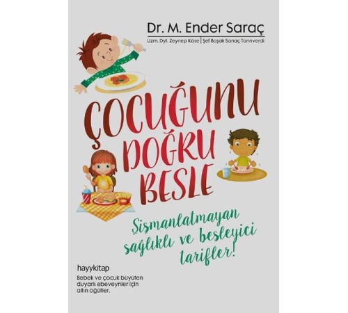 Çocuğunu Doğru Besle