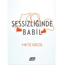Sessizliğinde Babil