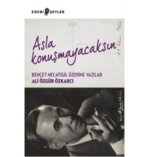 Asla Konuşmayacaksın