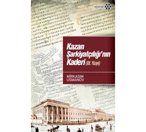 Kazan Şarkiyatçılığı'nın Kaderi