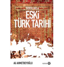 Sorularla Eski Türk Tarihi