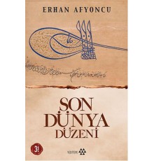 Son Dünya Düzeni
