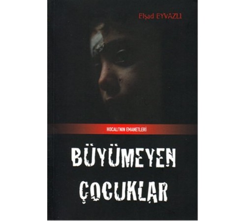 Büyümeyen Çocuklar