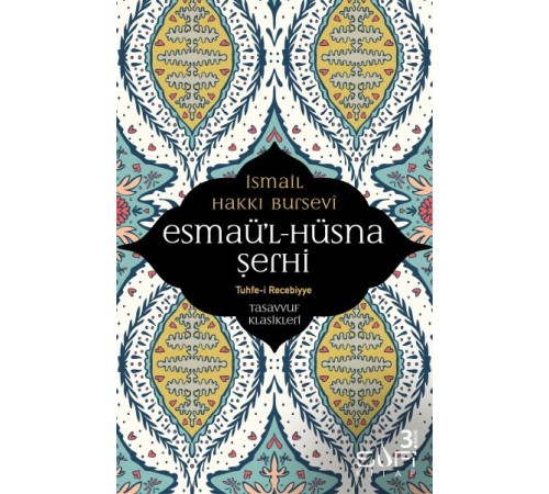 Esmaül Hüsna Şerhi