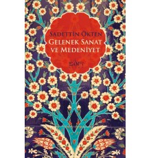Gelenek Sanat ve Medeniyet