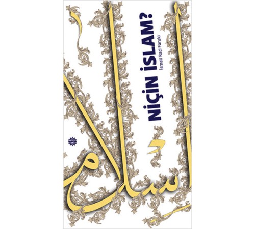 Niçin İslam?