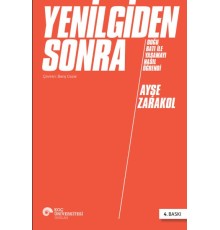 Yenilgiden Sonra Doğu Batı ile Yaşamayı Nasıl Öğrendi