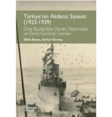 Türkiye'nin Akdeniz Siyaseti
