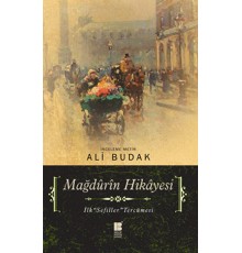 Mağdûrîn Hikayesi  İlk Sefiller Tercümesi