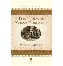 Turfanda mı Yoksa Turfa mı?