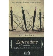 Zafername Ziya Paşa'nın İroni ve Parodi Şaheseri