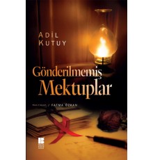 Gönderilmemiş Mektuplar
