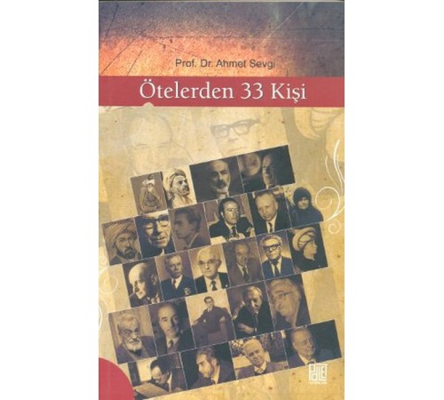 Ötelerden 33 Kişi