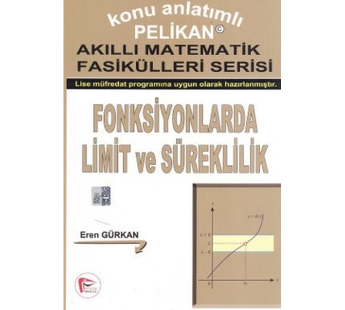 Fonksiyonlarda Limit ve Süreklilik - Akıllı Matematik Fasiküleri Serisi