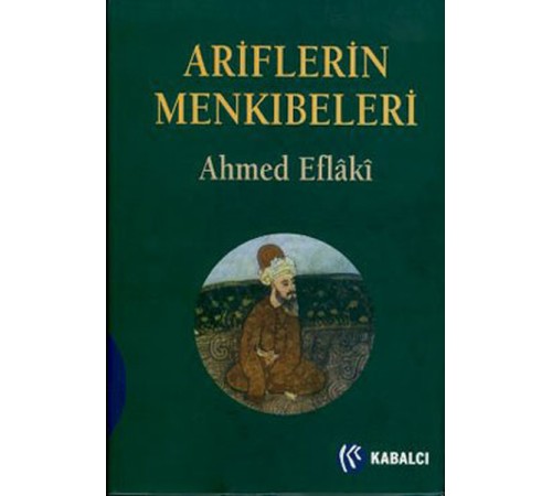 Ariflerin Menkıbeleri Ariflerin Menkıbeleri