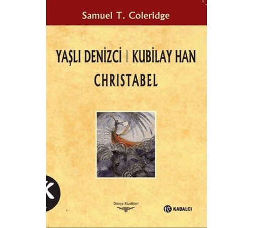 Yaşlı Denizci: Kubilay Han Christabel