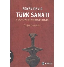 Erken Devir Türk Sanatı