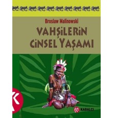 Vahşilerin Cinsel Yaşamı Kuzeybatı Melanezya'da