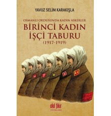 Birinci Kadın İşçi Taburu (1917-1919)