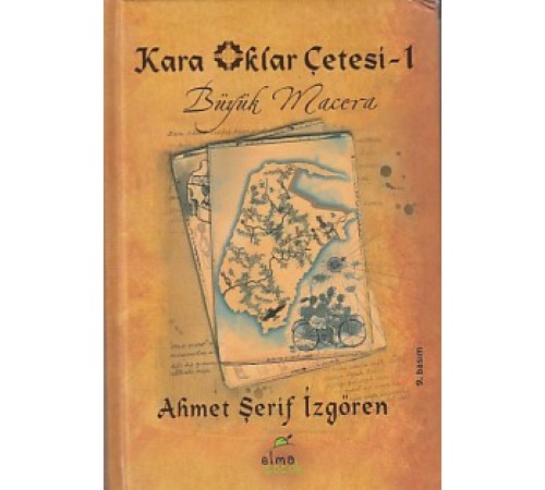 Kara Oklar Çetesi 1 - Büyük Macera (Ciltli)