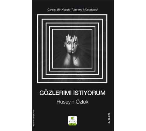 Gözlerimi İstiyorum