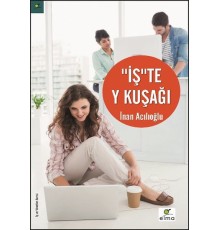 İşte Y Kuşağı