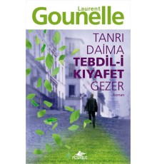 Tanrı Daima Tebdil-i Kıyafet Gezer